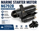 Marine Starter Motor N6792B FTW1 1R55-458 Fits Mercruiser Volvo Penta V6 V8. Fixed Price $59.99.